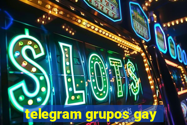 telegram grupos gay